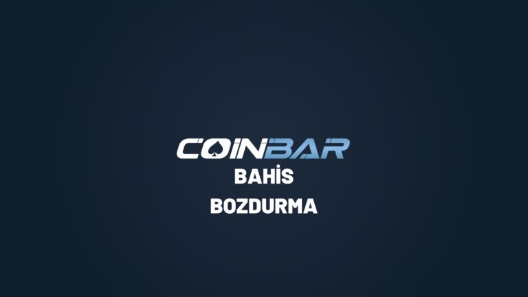 coinbar-bahis-bozdurma