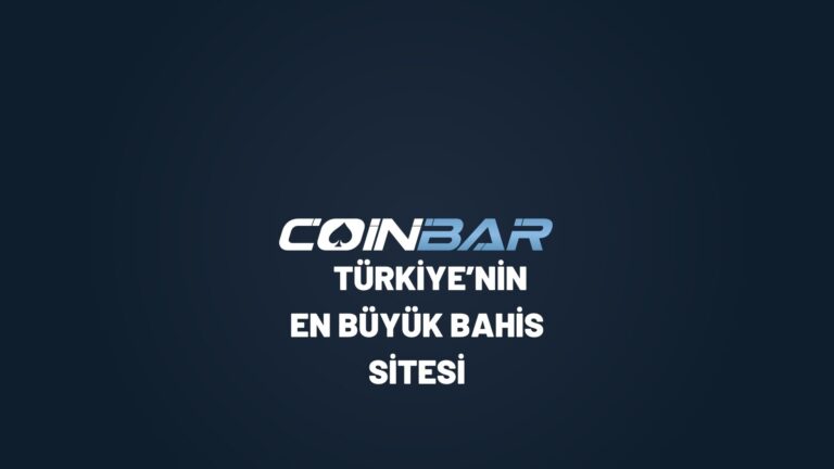 coinbar-turkiyenin-en-buyuk-bahis-sitesi