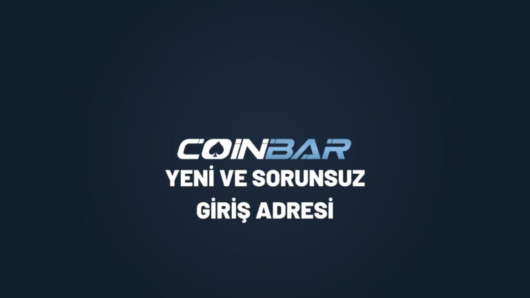 coinbar-yeni-ve-sorunsuz-giris-adresi