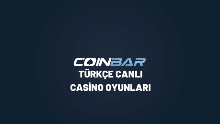 coinbar-turkce-canli-casino-oyunlari