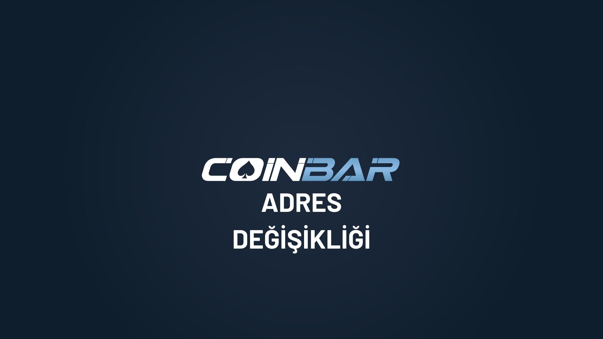 coinbar adres degisikligi