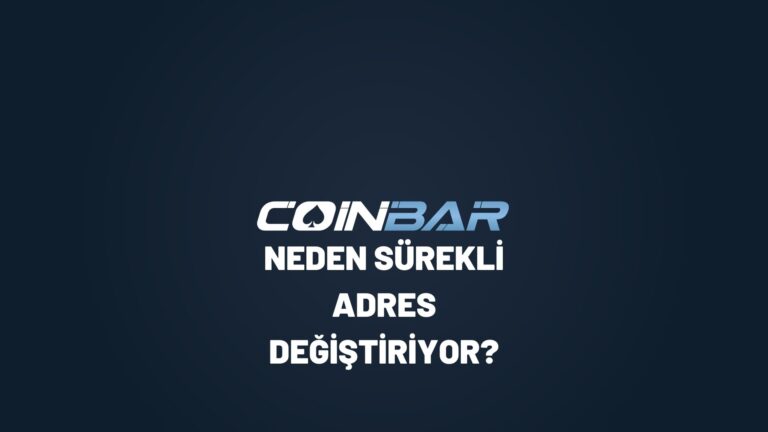 coinbar-neden-surekli-adres-degistiriyor