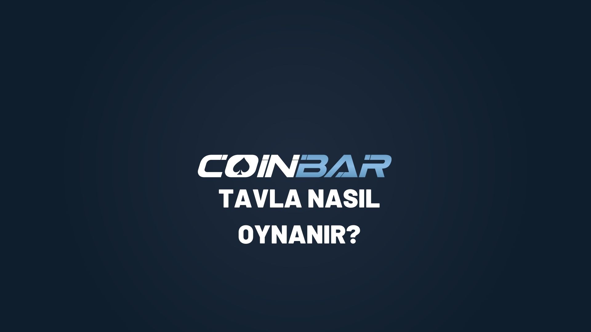 coinbar-tavla-nasil-oyannir