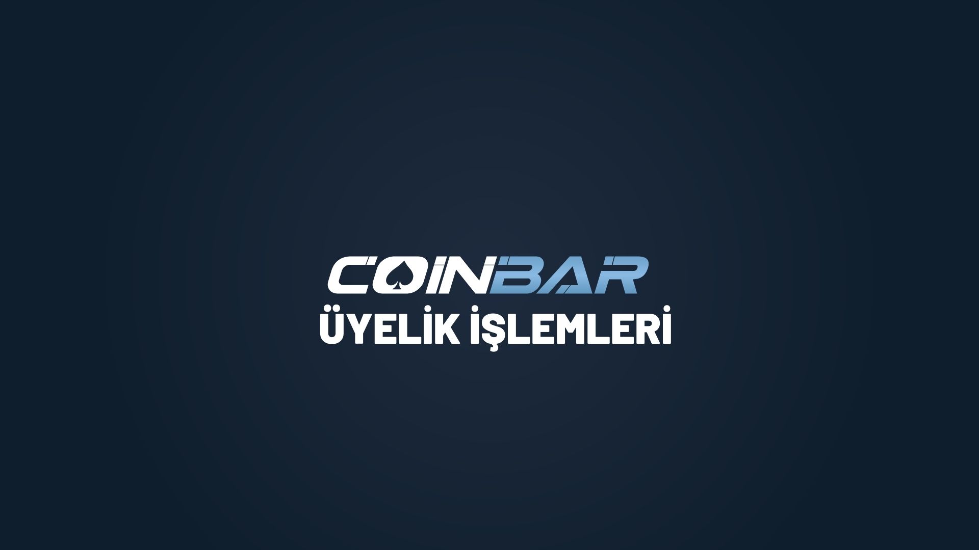 coinbar-uyelik-islemleri