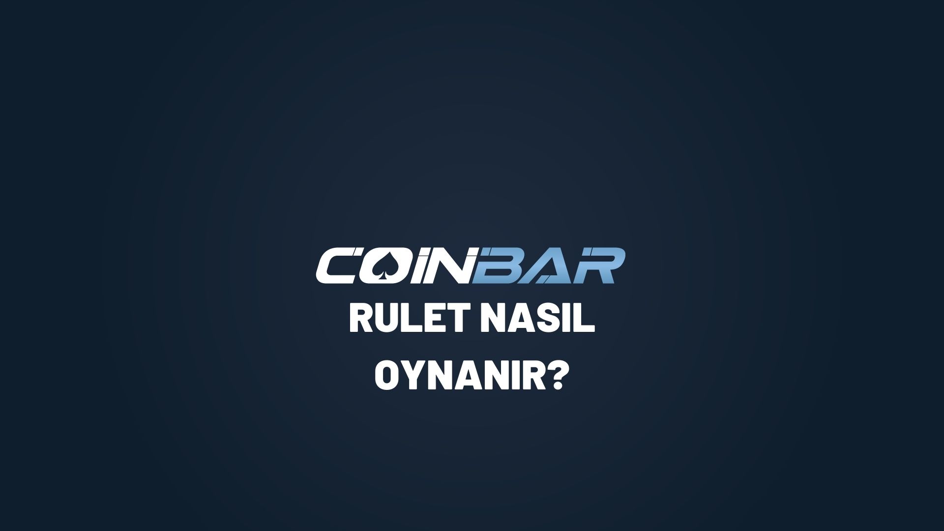 coinbar-rulet-nasil-oynanir