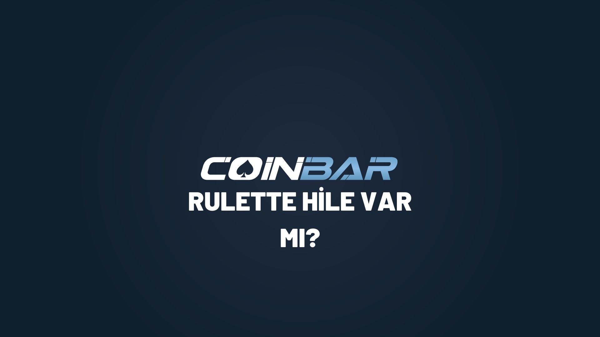 coinbar-rulette-hile-var-mi