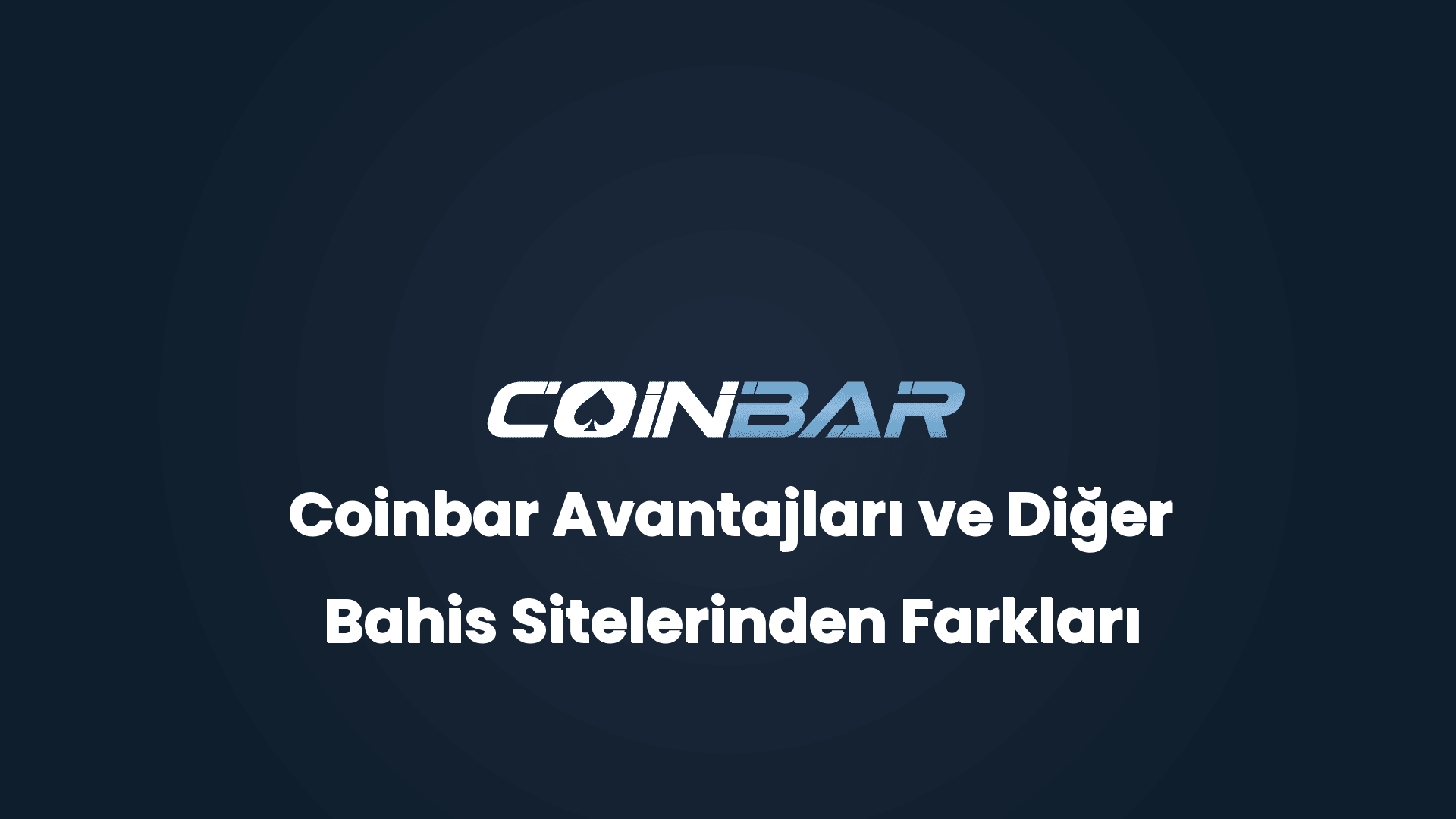 coinbar avantajlari ve diger bahis sitelerinden farklari 32644