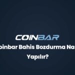 coinbar bahis bozdurma nasil yapilir 32837