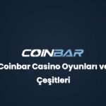 coinbar casino oyunlari ve cesitleri 32815