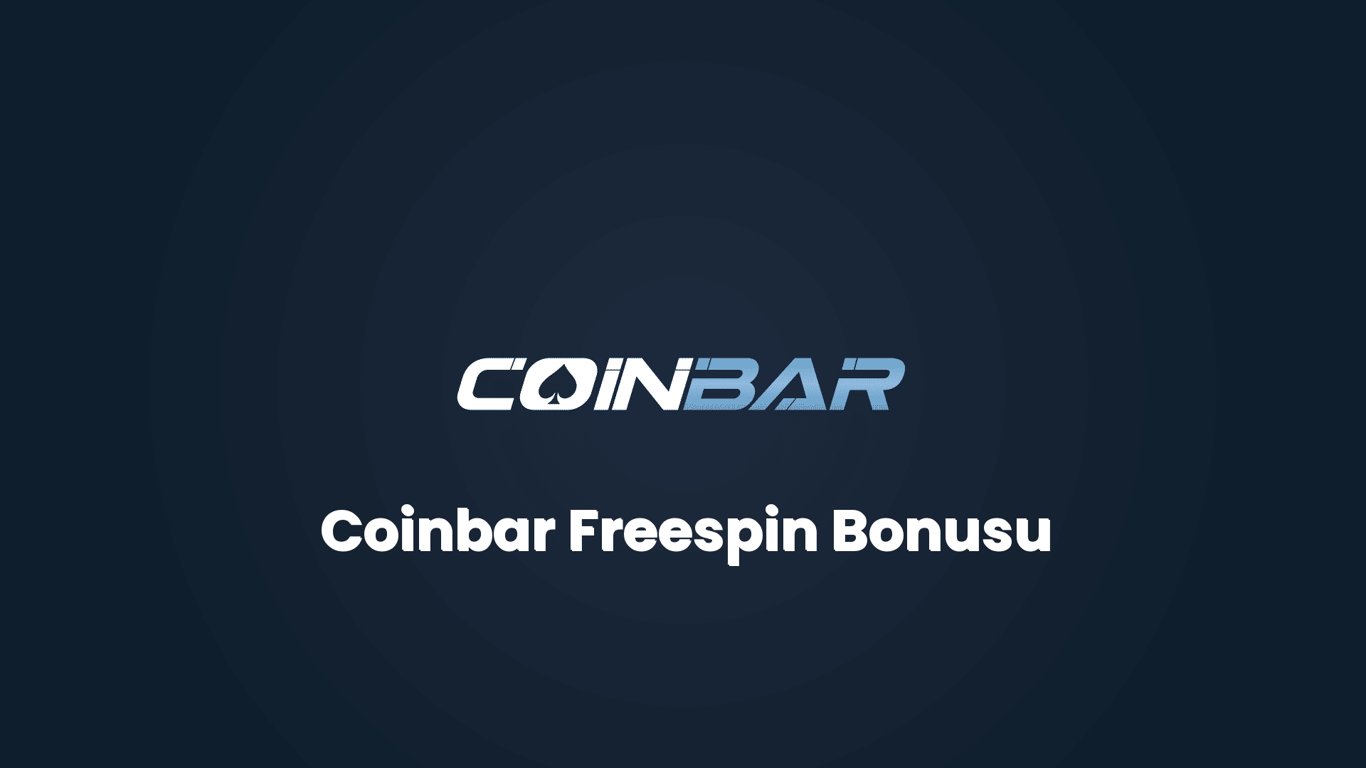 coinbar freespin bonusu 32119