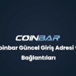 coinbar guncel giris adresi ve baglantilari 32801