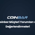 coinbar musteri yorumlari ve degerlendirmeleri 32767