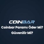 coinbar parami oder mi guvenilir mi 32836