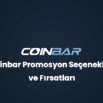 coinbar promosyon secenekleri ve firsatlari 32800