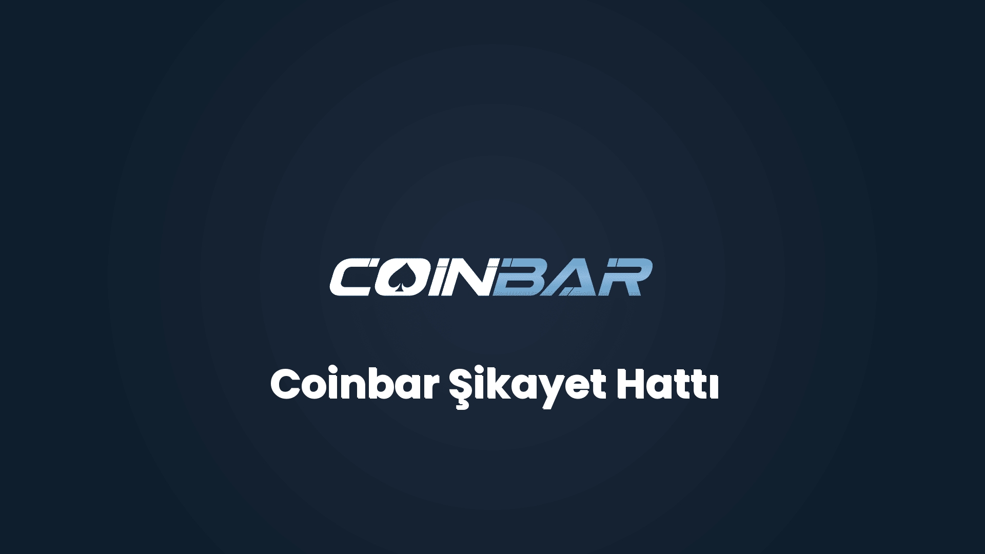 coinbar sikayet hatti 32131