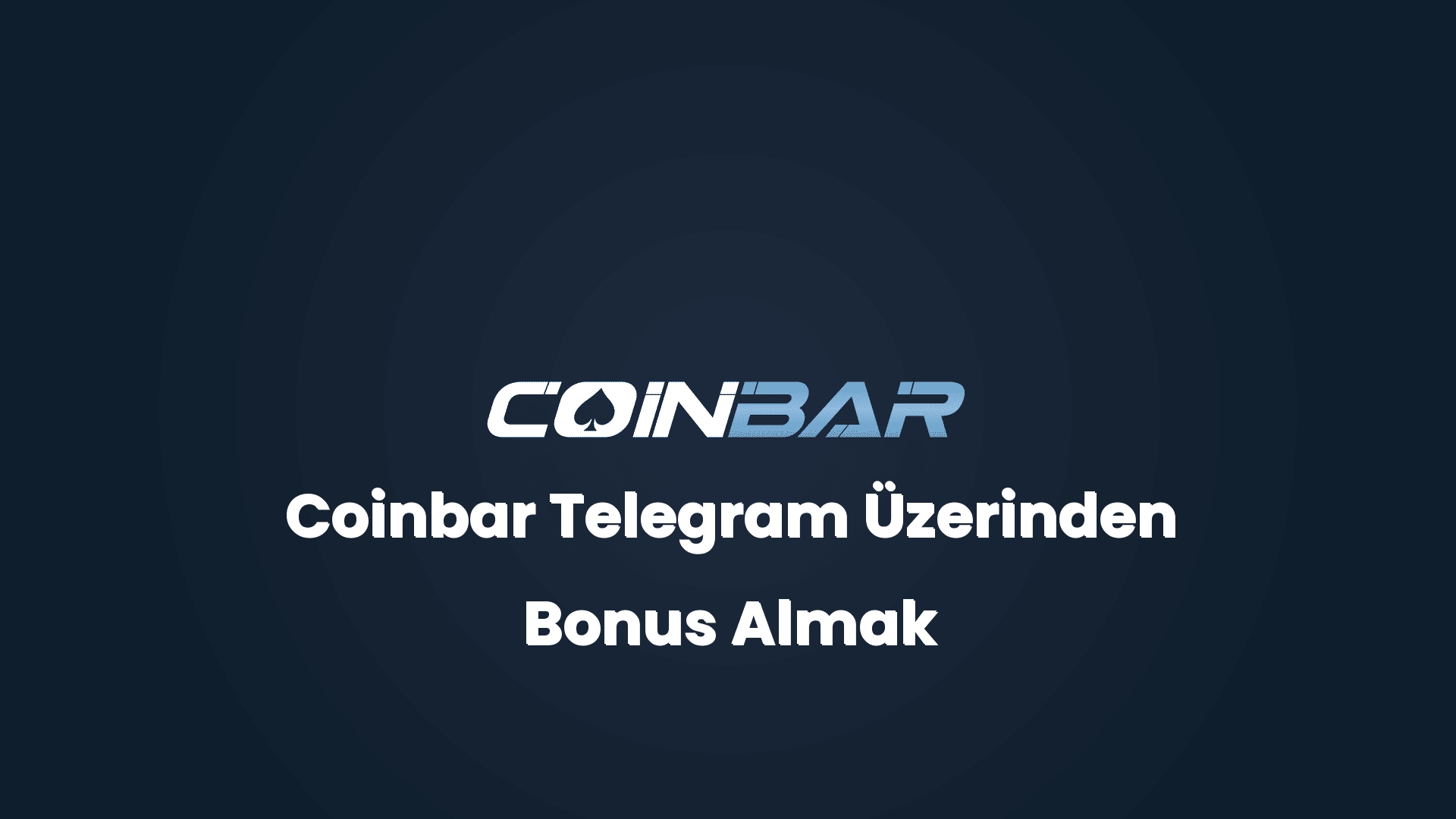 coinbar telegram uzerinden bonus almak 32851