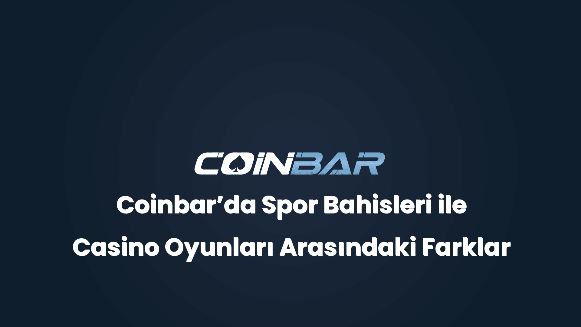 coinbarda spor bahisleri ile casino oyunlari arasindaki farklar 32473